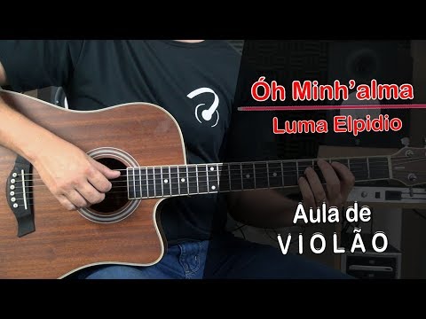 Óh Minh'alma - Luma Elpidio