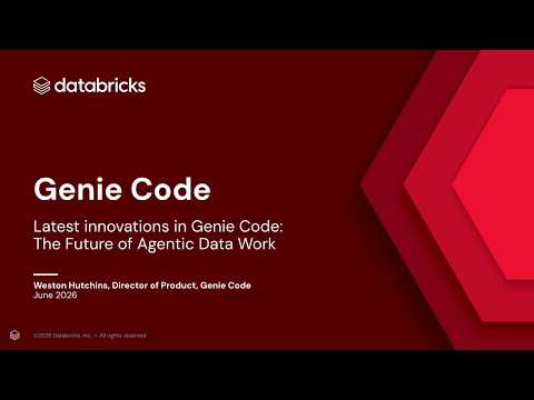 Watch: Latest innovations in Genie Code: The Future of Agentic Data Work