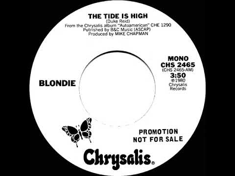 1981 Blondie - The Tide Is High (mono radio promo 45)