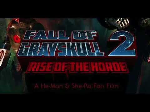 Fall of Grayskull 2 (ReLaunch) He-man & She-Ra Fan Film