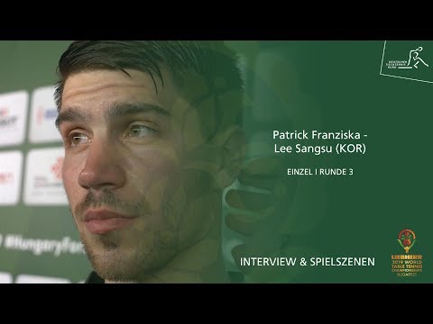 WM 2019: Patrick Franziska - Lee Sangsu Einzel Runde 3 I Interview & Spielszenen