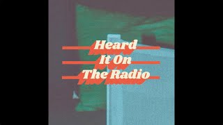 Heard It On The Radio Music Video