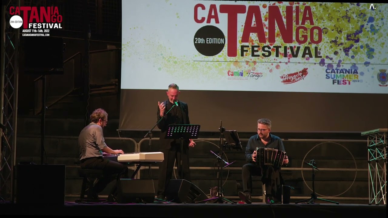 Catania Tango Festival 2022 - Tango Sonos & Joe Corbata - "El Tango" (Borges - Piazzolla)