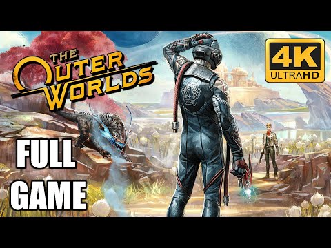The Outer Worlds Full Game Walkthrough [4K 60FPS PC ULTRA] - No Commentary