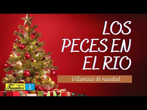 Los Peces en el Rio - Los Niños Cantores de Navidad  | Villancicos