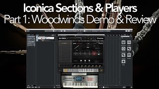Video thumbnail for Iconica Sections & Players Review Part I: Woodwinds by HIFIMIDI