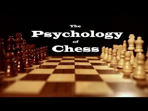 The Psychology of Chess
