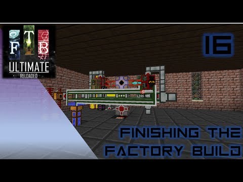 FTB Ultimate - Reloaded - 16 - Remember the Refinery
