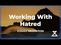 20 Min Guided Meditation for Anger & Hatred - Loving Kindness Practice (Male Voice, No Music)