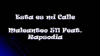 Esta Es Mi Calle - M.511 FAMILIA Feat Rapsodia