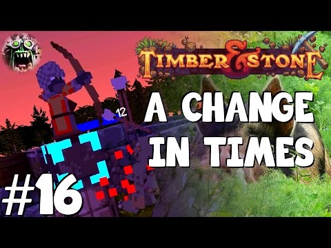 Timber And Stone :: S2 Ep 16 :: A Change in Times