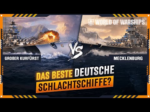 GROSSER KURFÜRST VS MECKLENBURG: Welches ist das BESTE DEUTSCHE SCHLACHTSCHIFF in WORLD OF WARSHIPS?