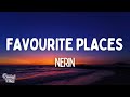 Nerin - Favourite Places (Lyrics)