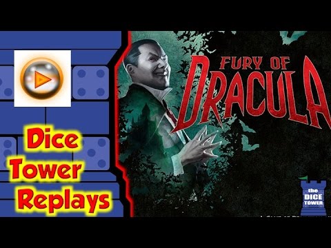 Dice Tower Replays - Fury of Dracula