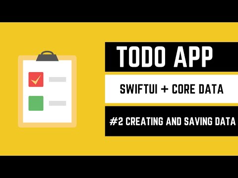 Todo App Using Core Data + SwiftUI - #2 Saving and Creating Data