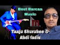 Taaju Shurrube Fi Abdi Fadis Yaada Qabdii New Barcaa Oromo Music 2023