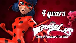 MIRACULOUS   🐞 4 YEARS OF MIRACULOUS 🐞  Tale