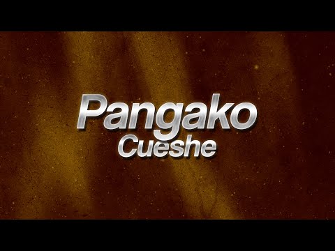 Cueshé - Pangako 🌙 (Lyrics)