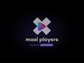 Maxi Players - your game your money