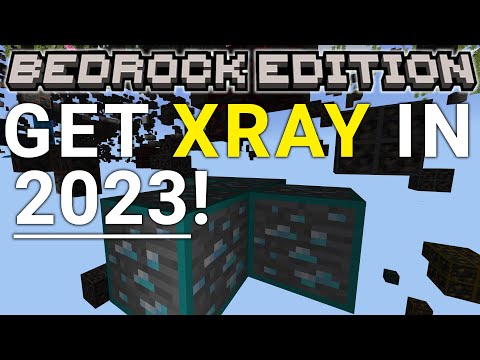 The Breakdown - How To Get XRay in Minecraft Bedrock Edition (2023)