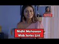Top Nidhi Mahawan Web Series List 2024 Nidhi Mahawan Web Series Name Nidhi Mahawan Hot Web Series