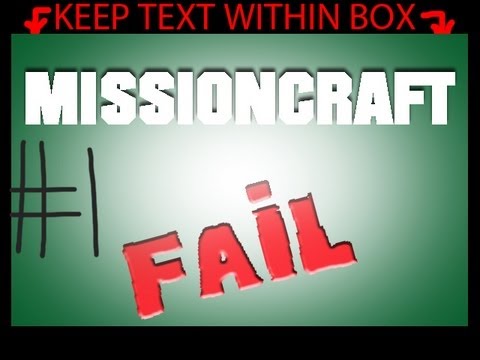 Minecraft: MissionCastle FAIL Part 1: "A Whole New World of Shame"