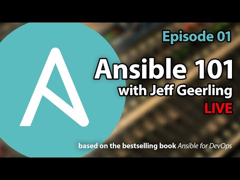 Ansible 101 - Episode 1 - Introduction to Ansible