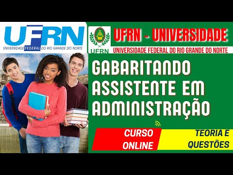 Concurso UFRN - Assistente em Administração - Curso Online Completo
