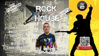 Download lagu Rock In House 2 - DJ Grey Camuzzi mp3