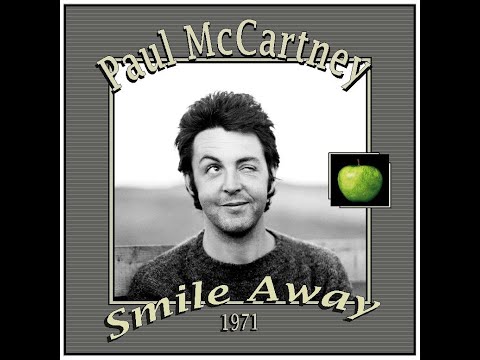 Paul McCartney - Smile Away (1971)