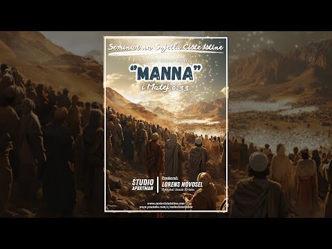 "MANNA" and Mt 6:33 - 1. The only foreseen 'way' from Egypt to the promised land through the will...