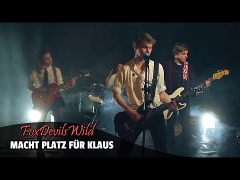 FoxDevilsWild - Macht Platz für Klaus (Official Music Video)