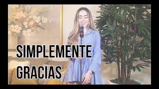 Simplemente Gracias - Calibre 50 (Carolina Ross cover)