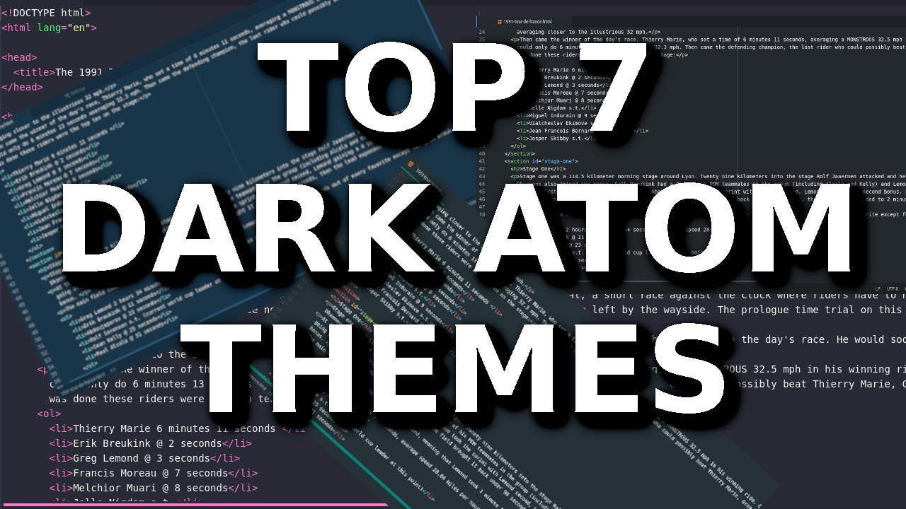 My Top 7 Atom Dark Themes