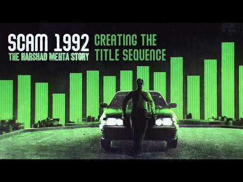 Scam 1992: Creating the Title Sequence | VFX/CG Breakdown