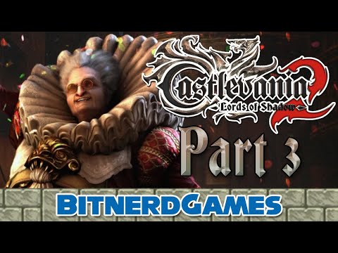Castlemania! Castlevania: Lords of Shadow 2 Part 3 - Of Goats & Toys (Classic Stream!)