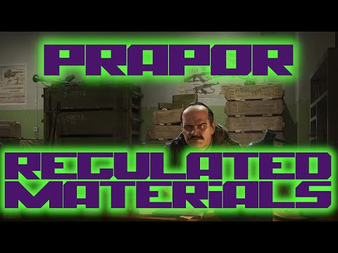 Prapor - Regulated Materials - 0.12 - Escape From Tarkov - Reflix66