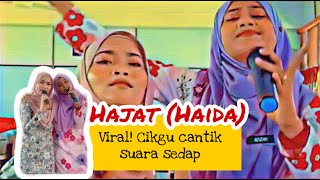 Download lagu Hajat (Haida) Cikgu cantik suara sedap! Viral!!!! mp3 Download lagu Hajat (Haida) Cikgu cantik suara sedap! Viral!!!! mp3