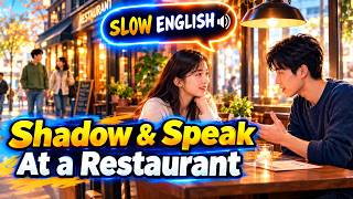 🍽️ English Conversation Practice at a Restaurant | Shadowing Speaking Practice for Beginners