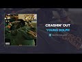 Young Dolph - Crashin' Out (AUDIO) Young Dolph - Crashin' Out (AUDIO)