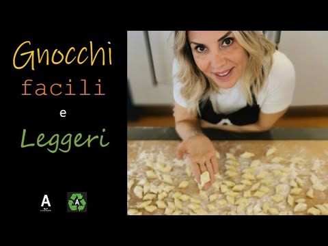 GNOCCHI DI PATATE I PIU' FACILI E LEGGERI