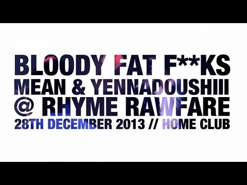 Bloody Fat Fucks @ Rhyme RawFare (Live @ Home Club)