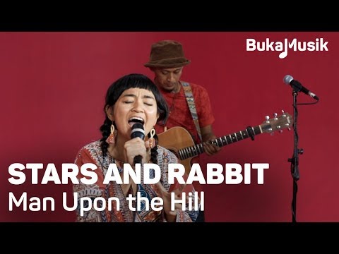 Stars and Rabbit - Man Upon the Hill (with Lyrics) | BukaMusik