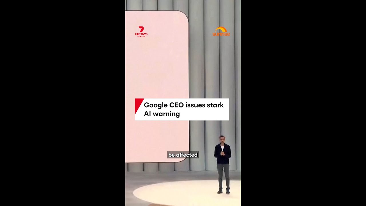 Google CEO issues stark AI warning