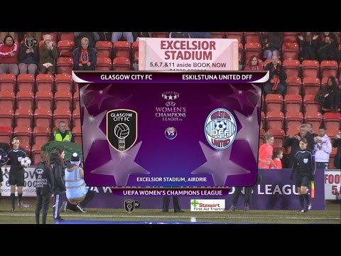 HIGHLIGHTS | Glasgow City v Eskilstuna United - UWCL Last 32, 2nd leg - 13/10/16