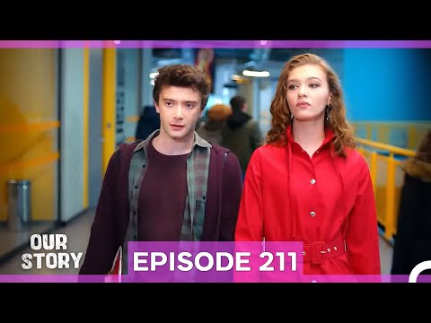 Our Story Episode 211