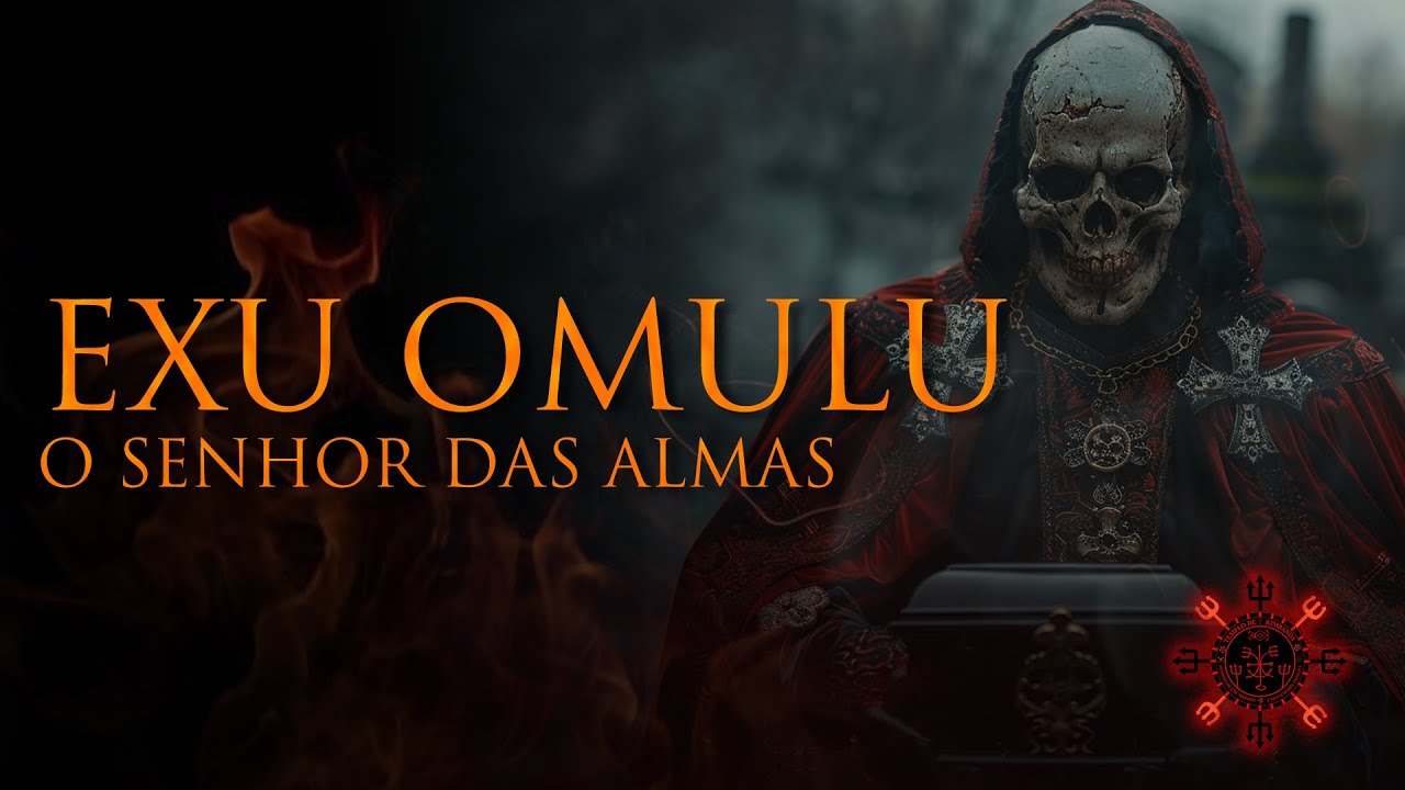 EXU OMULU: O SENHOR DA LINHA DAS ALMAS