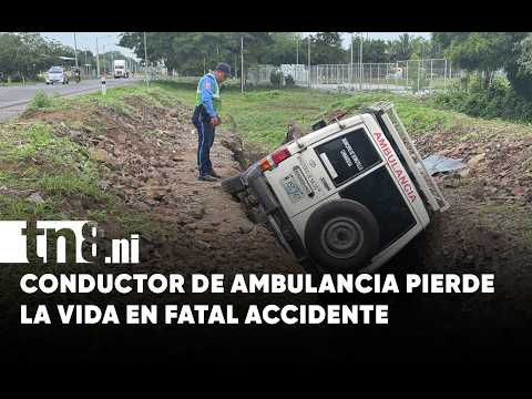 Accidente fatal cobra la vida de un conductor de ambulancia en Chinandega