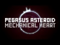 Pegasus Asteroid - Mechanical Heart [synthpop ...