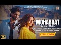 Mohabbat (Lyrics) Amaal Malik | Vayu | Amaal Malik,Aamna Sharif @7musicdiary